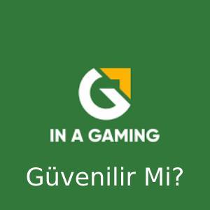 inagaming güvenilir mi